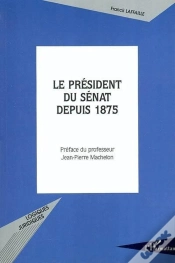 Capa do artigo Le Président Du Sénat Depuis 1875