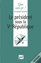 Capa do artigo Le Président Sous La Ve République