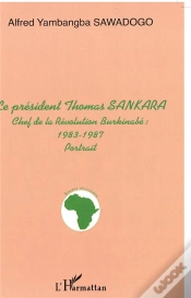 Capa do artigo Le President Thomas Sankara ; Chef De La Republique Burkinabe 1983-1987 ; Portrait
