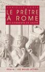 Le Prêtre À Rome ; Les Donneurs De Sacré(2e Édition) - Preview