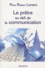 Le Prêtre Au Défi De La Communication - Preview