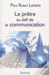 Le Prêtre Au Défi De La Communication