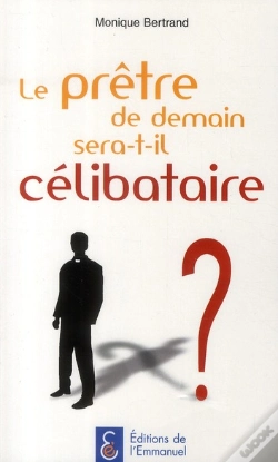 Capa do artigo Le Prêtre De Demain Serait-Il Célibataire ?