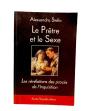 Le Prêtre Et Le Sexe ; Les Révélations Des Procés De L'Inquisition - Preview
