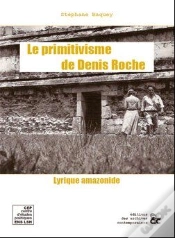 Capa do artigo Le Primitivisme De Denis Roche