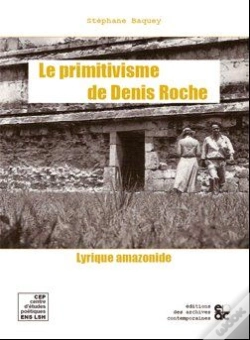Capa do artigo Le Primitivisme De Denis Roche
