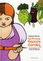 Le Prince Daucus Carota - Preview