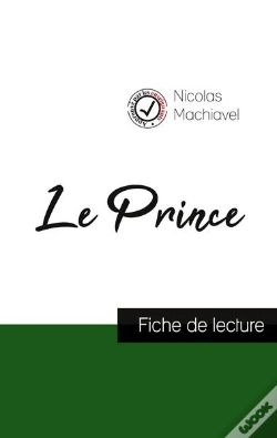 Capa do artigo Le Prince De Machiavel : Fiche De Lecture Et Analyse Complète De L'Oeuvre
