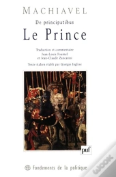 Le Prince ; De Principatibus