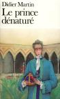 Le Prince Dénaturé - Preview