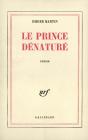 Le Prince Denature - Preview