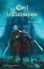 Le Prince Des Maudits Tome 2 ; Emil Le Clairvoyant - Preview