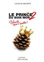 Le Prince Du Bois Mon 2 - Preview