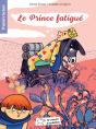 Le Prince Fatigué - Preview