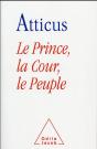 Le Prince, La Cour Et Le Peuple - Preview