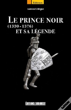Capa do artigo Le Prince Noir Et Sa Légende (1330-1376)