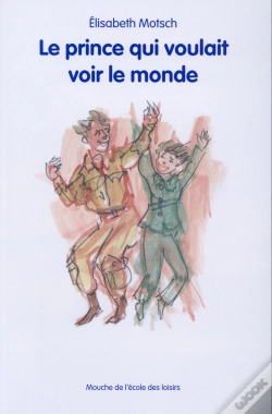 Capa do artigo Le Prince Qui Voulait Voir Le Monde