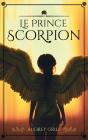 Le Prince Scorpion - Preview