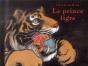 Le Prince Tigre - Preview