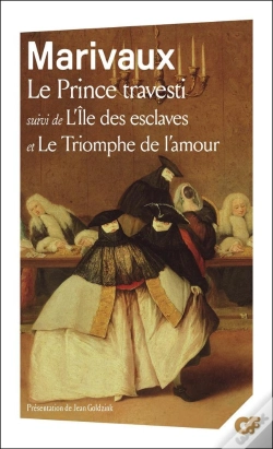 Capa do artigo Le Prince Travesti ; L'Île Des Esclaves ; Le Triomphe De L'Amour