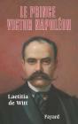 Le Prince Victor Napoléon - Preview
