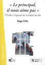 "Le Principal, Il Nous Aime Pas" : L'École À L'Épreuve De La Mixité Sociale - Preview