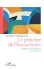Le Principe De L'Humanisme : Dialogue Sur La Compassion Et La Tolérance - Preview
