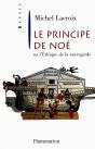 Le Principe De Noé : Ou L'Éthique De La Sauvegarde - Preview