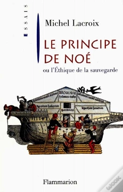 Capa do artigo Le Principe De Noé : Ou L'Éthique De La Sauvegarde