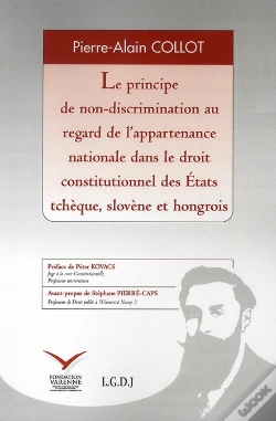 Capa do artigo Le Principe De Non-Discrimination Au Regard De L'Appartenance Nationale Dans Le Droit Constitutionnel Des États Tchèque, Slovène Et Hongrois