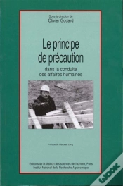 Capa do artigo Le Principe De Precaution Dans La Conduite Des Affaires Humaines