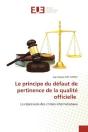 Le Principe Du Defaut De Pertinence De La Qualite Officielle - La Repression Des Crimes Internationa - Preview