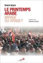 Le Printemps Arabe, Mirage Ou Virage ? - Preview