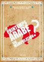 Le Printemps Arabe : Une Manipulation ? - Preview