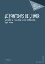 Le Printemps De L'Hiver ; Ou De La Retraite À La Vieillesse - Preview