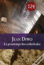 Le Printemps Des Cathedrales