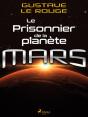 Le Prisonnier De La Planète Mars - Preview