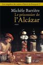 Le Prisonnier De L'Alcazar - Preview