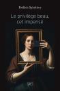 Le Privilège Beau, Cet Impensé - Preview