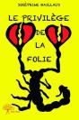 Le Privilege De La Folie - Preview