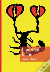Capa do artigo Le Privilège De La Folie