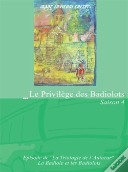 Capa do artigo Le Privilège Des Badiolots