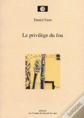 Le Privilège Du Fou