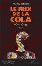 Le Prix De La Cola : Woro Songo - Preview