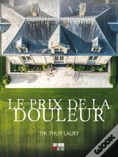 Le Prix De La Douleur
