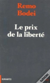 Le Prix De La Liberté