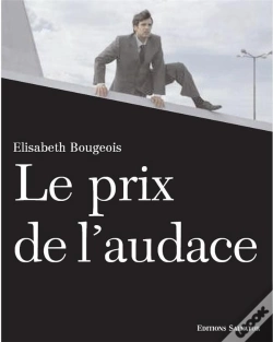 Capa do artigo Le Prix De L'Audace