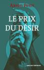 Le Prix Du Désir - Preview