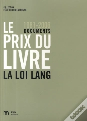Capa do artigo Le Prix Du Livre, 1981-2006 ; La Loi Lang