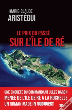 Capa do artigo Le Prix Du Passé Sur L'Île De Ré